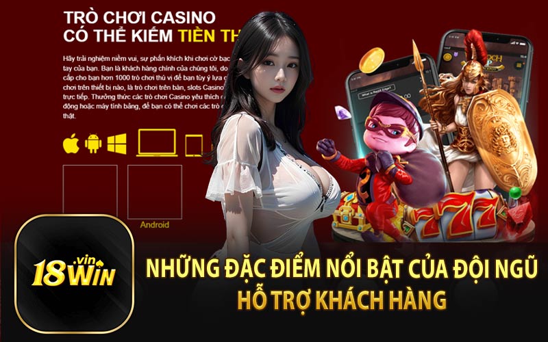 Những Đặc Điểm Nổi Bật Của Đội Ngũ Hỗ Trợ Khách Hàng 